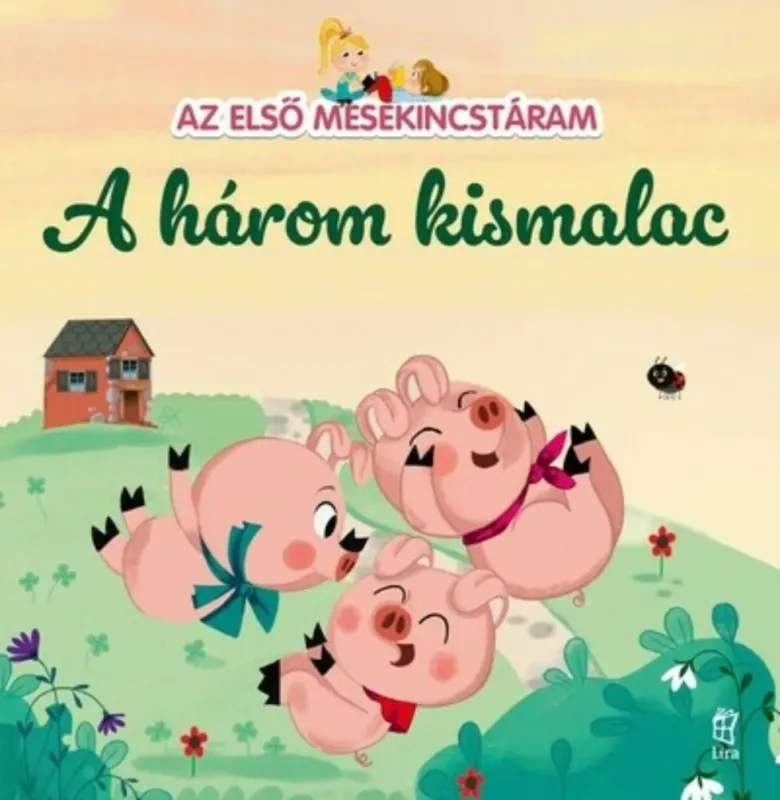 A három kismalac Különleges ajánlat