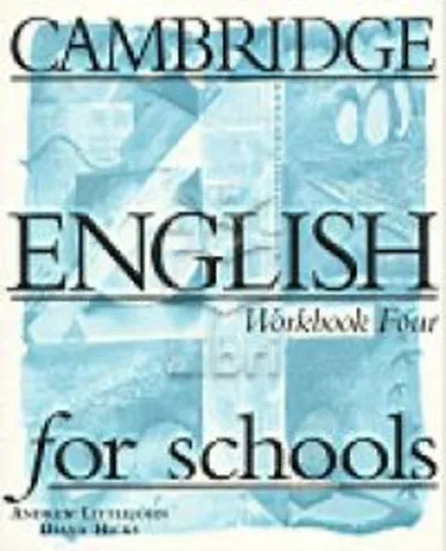 Cambridge English for schools - Workbook 4 Gyors kiszállítás