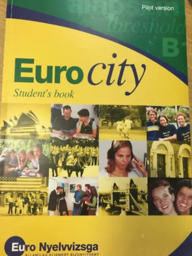 Eurocity Student's Book -Pilot Version B1 +Kazetta Különleges ajánlat
