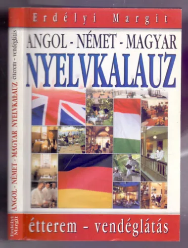 Azonnal elérhető Angol-német-magyar nyelvkalauz - Étterem - vendéglátás