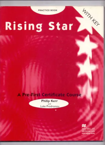 Legkelendőbb Rising Star a Pre-First Certificate Course - Practice Book with Key