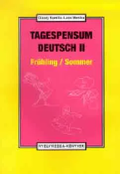 Tagespensum Deutsch II. - Frühling/Sommer Expressz kézbesítés
