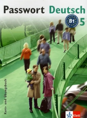 Vásárlói kedvenc Passwort Deutsch 5. Kurs- und Übungsbuch