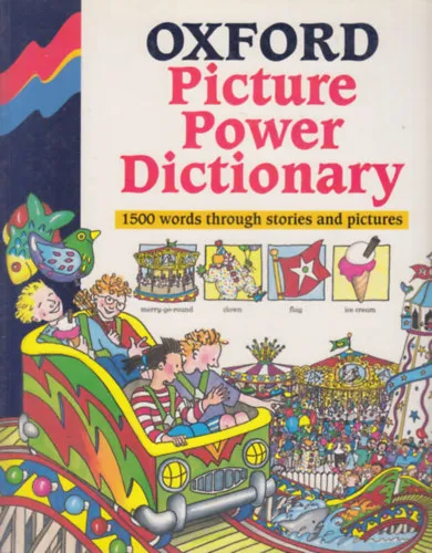 Oxford Picture Power Dictionary - 1500 words through stories and pictures Vedd meg most