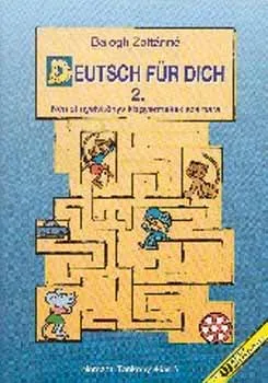 Expressz szállítás Deutsch für Dich. Német nyelvkönyv kisgyermekeknek 2. NT-56351/II