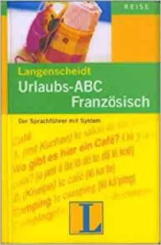 Urlaubs-ABC Französisch Nézd meg most