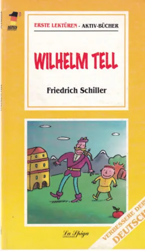 Wilhelm Tell - Aktiv-Bücher Ne maradj le