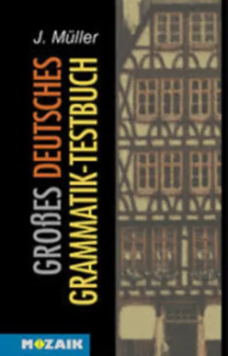 Expressz kézbesítés Großes Deutsches Grammatik-Testbuch
