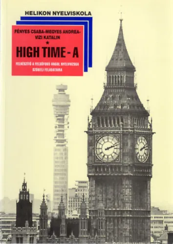 Népszerű High Time - A