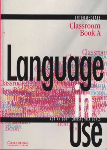 Language in Use: Pre-Intermediate - Classroom Book A + Language in Use Self-Study Workbook with answer key Intermediate A Vásárlói kedvenc