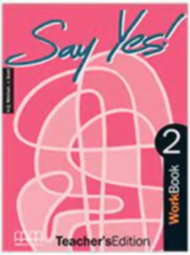 Say Yes! Workbook 2. Teacher's Edition Outlet