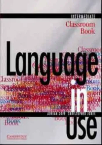 Akció Language in Use: Intermediate - Classroom Book CU-0605
