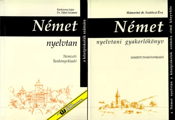 Nézd meg most Német nyelvtan a középiskolák számára + Német nyelvtani gyakorlókönyv