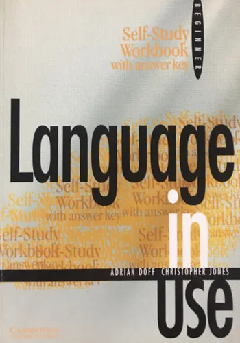 Nézd meg most Language in Use: Beginner - Self-study Workbook with answer key