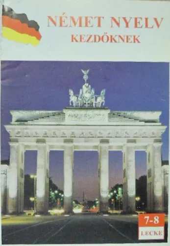 Német nyelv kezdőknek 7-8. lecke Akciós ár
