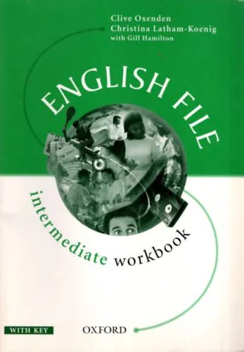 English File - Intermediate workbook with key Legkelendőbb