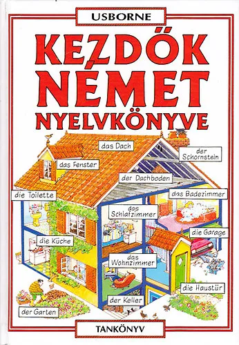 Azonnal elérhető Kezdők német nyelvkönyve