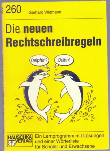 Népszerű Die neuen Rechtschreibregeln