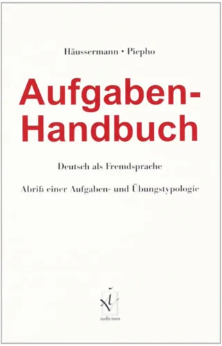 Aufgaben-Handbuch Deutsch als Fremdsprache (A német mint idegennyelv) Kihagyhatatlan ajánlat