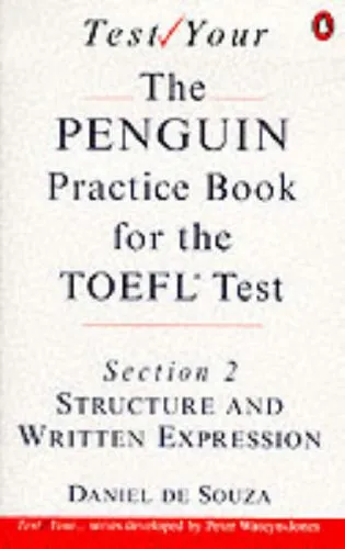 Utolsó esély The Penguin Practice Book for the TOEFL Test - Section 2 - Structure and Written Expression