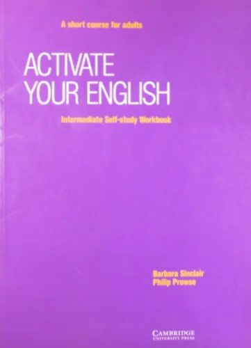 Rendeld meg most Activate Your English. Intermediate Self-study Workbook