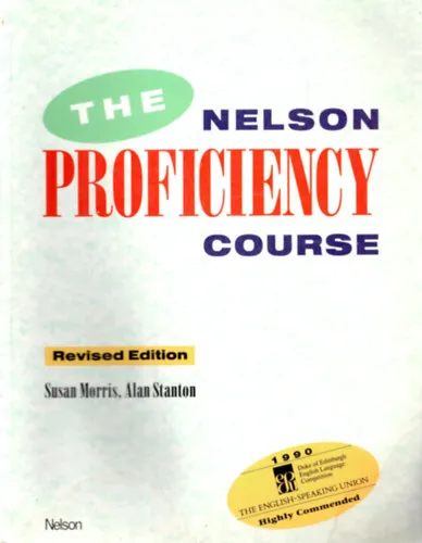 The Nelson Proficiency Course - Revised Edition Különleges ajánlat
