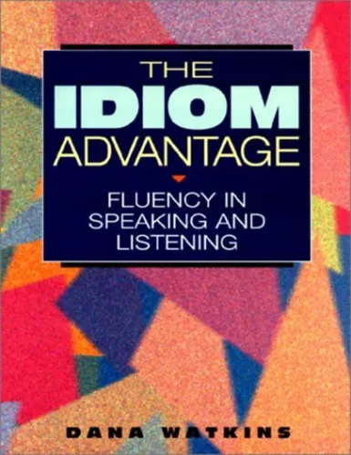 Legjobb ár The Idiom Advantage: Fluency in Speaking and Listening