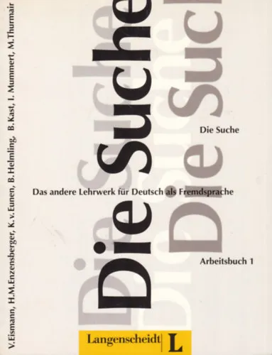 Die Suche Arbeitsbuch 1 Nézd meg most