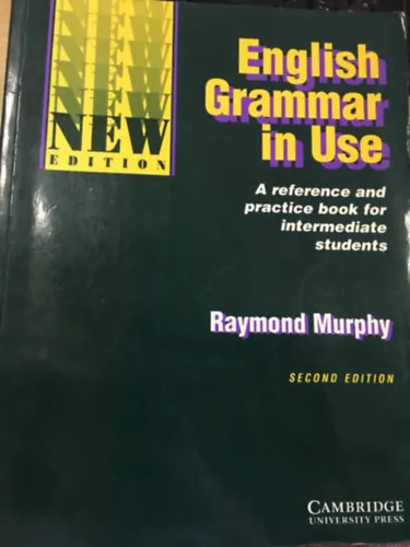 Biztonságos fizetés English Grammar in Use - A reference and practice book for intermediate students