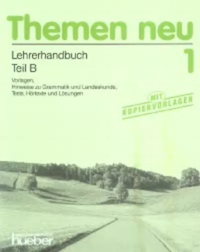 THEMEN NEU 1. - LEHRERHANDBUCH TEIL B Kedvezményes ár