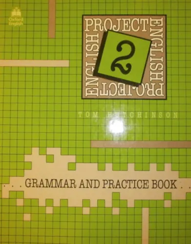 Project English 2 (Grammar and practice book) Korlátozott ajánlat