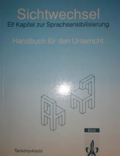 Kedvezmény Sichtwechsel Elf Kapitel zur Sprachsensibilisierung (Handbuch für den Unterricht)