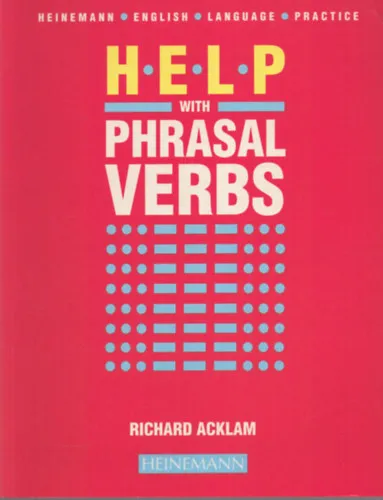 Rendeld meg most Help with Phrasal Verbs