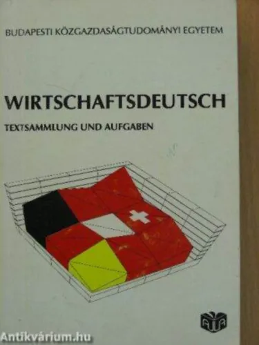 Wirtschaftsdeutsch (TEXTSAMMLUNG UND AUFGABEN) Azonnali szállítás