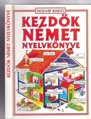 Kezdők német nyelvkönyve (John Shackell illusztrációival) Kihagyhatatlan ajánlat
