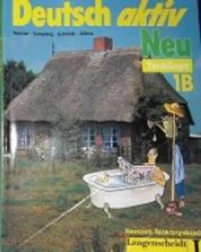 Biztonságos vásárlás Deutsch aktiv - Tankönyv 1B