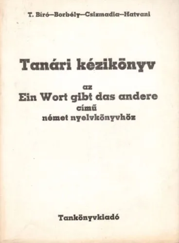 Tanári kézikönyv az Ein Wort gibt das andere című német nyelvkönyvhöz Szuper akció