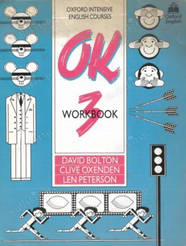 OK - Level 3 (Oxford Intensive English Courses) - Workbook Exkluzív ajánlat