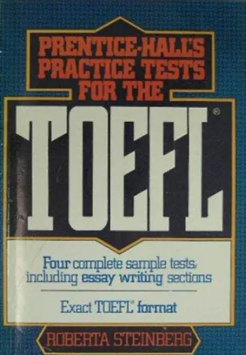 Vedd meg most Prentice-Hall's Practice Tests for the TOEFL (Prentice-Hall-féle gyakorló tesztek a TOEFL vizsga számára - Four complete smaple tests, including essay writing sections/Négy teljes mintateszt, köztük esszéírási fejeztek)