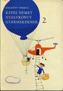 Képes német nyelvkönyv gyerekeknek 2. Kedvezmény