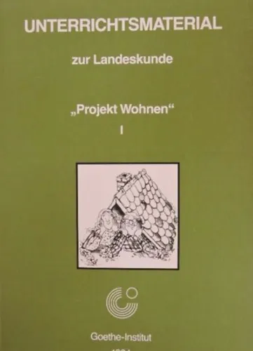 Unterrichtsmaterial zur Landeskunde I-II. "Projekt Wohnen" (Regionális tanulmányok oktatási anyagai I-II. német nyelven) - magyarországi németek (Dunai Svábok) története és kultúrája Prémium