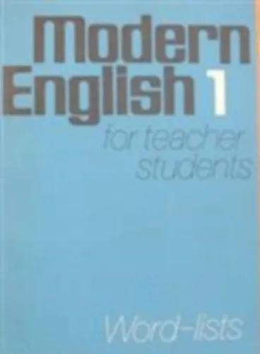 Modern English for teacher students (Word-lists) I. - II. Expressz kézbesítés