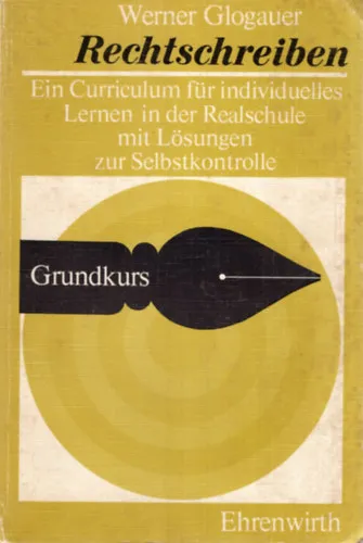 Végkiárusítás Rechtschreiben - Ein Curriculum für individuelles Lernen in der Realschule mit Lösungen zur Selbstkontrolle