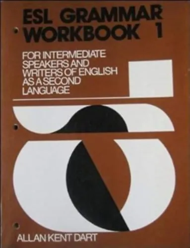 Esl Grammar Workbook: For Intermediate Speakers and Writers of English As a Second Language Bestseller