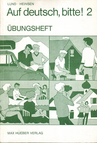 Auf deutsch, bitte! 2 - Übungsheft Csak ma