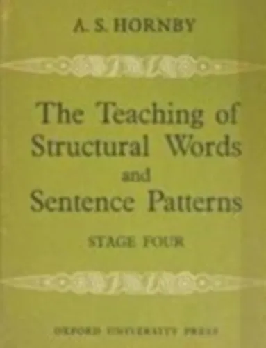 Csak ma The Teaching of Structural Words and Sentence Patterns Stage Four