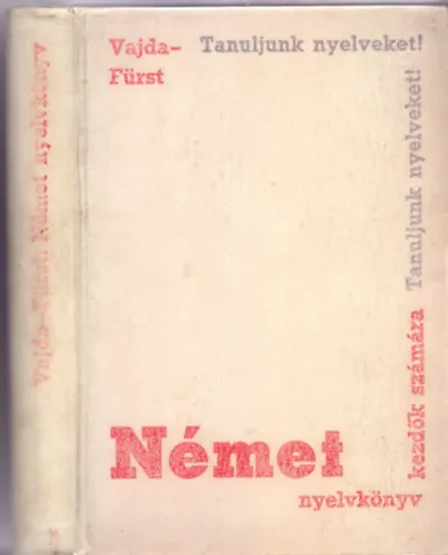 Vedd meg most Német nyelvkönyv - Kezdők számára (Hatodik kiadás)