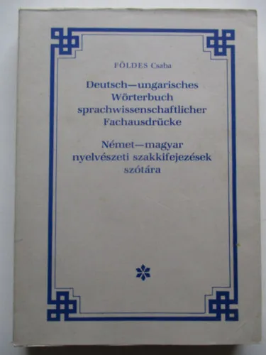 Német-magyar nyelvészeti szakkifejezések szótára Legjobb ár