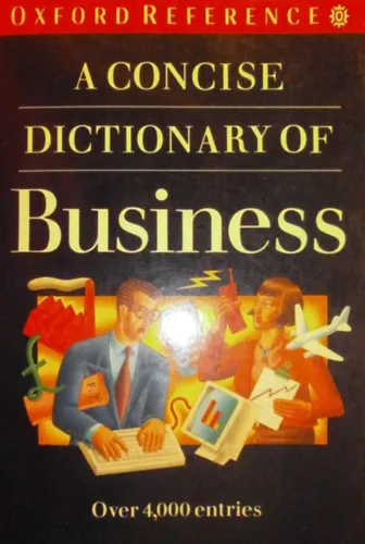Alacsony ár A Concise Dictionary of Business