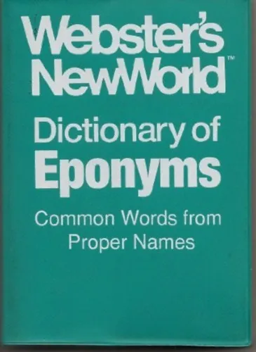 Webster's NewWorld: Dictionary of eponyms Akció